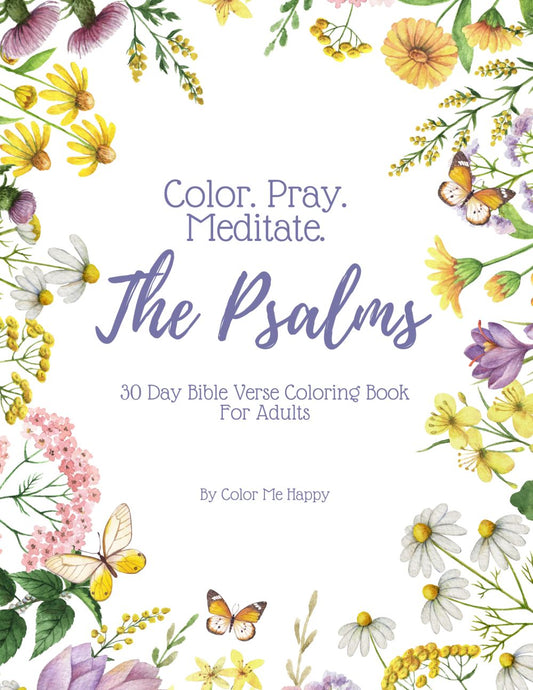 Color Pray Meditate The Psalms Adult Christian Coloring Book