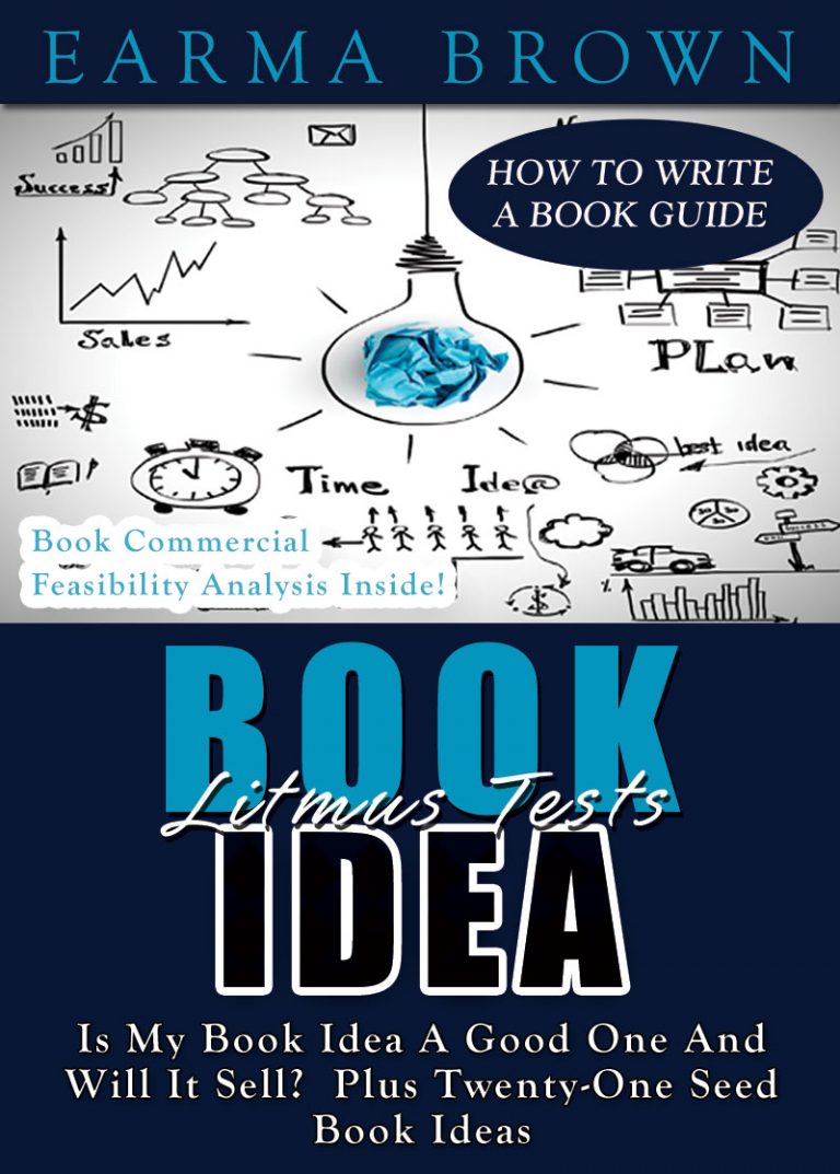 Litmus Tests: Is My Book Idea A Good One Ebook