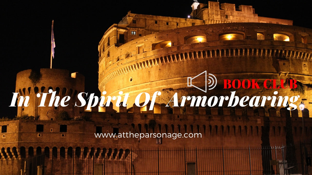 In The Spirit Of Armorbearing Book Club