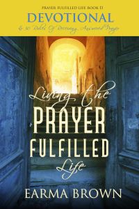 Living The Prayer Fulfilled Life Devotional Paperback