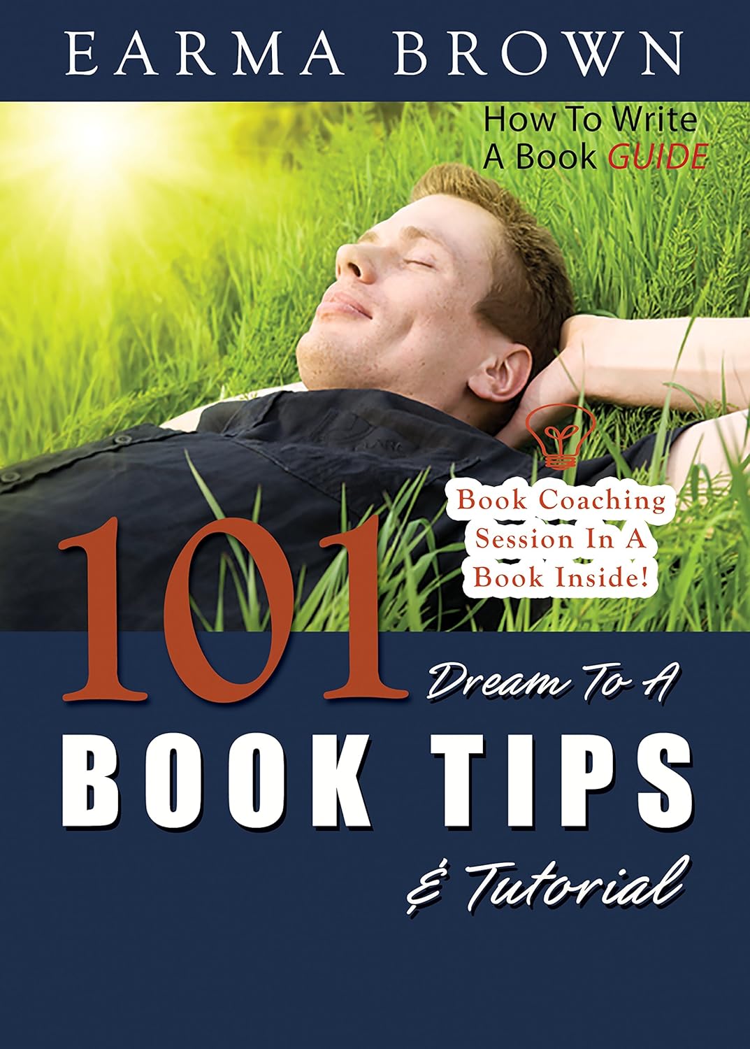 101 Dream To A Book Tips And Tutorial