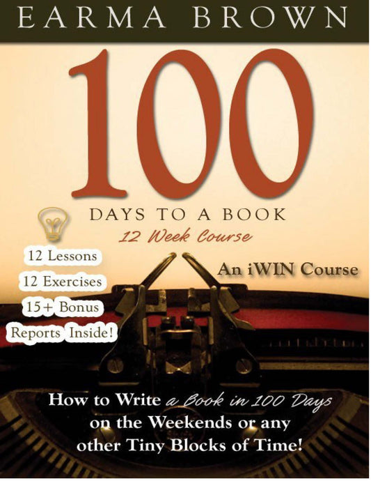 100 Days To A Book 12 Week Coursebook Ebook or Paperback