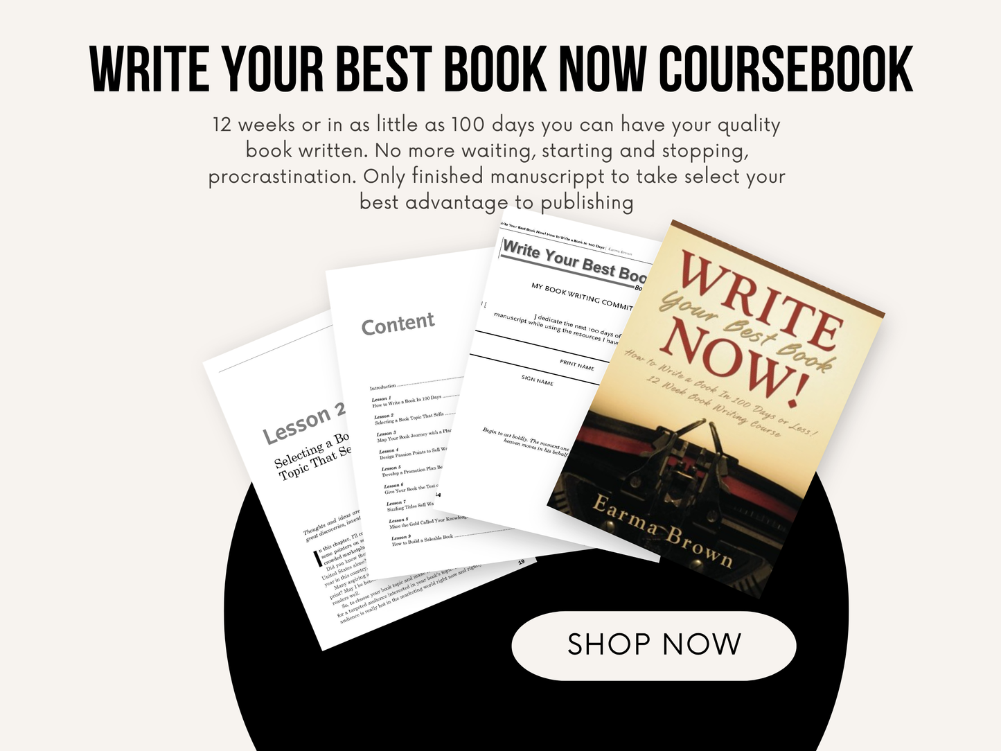 Write Your Best Book Now 12 Week Coursebook Ebook or Paperback