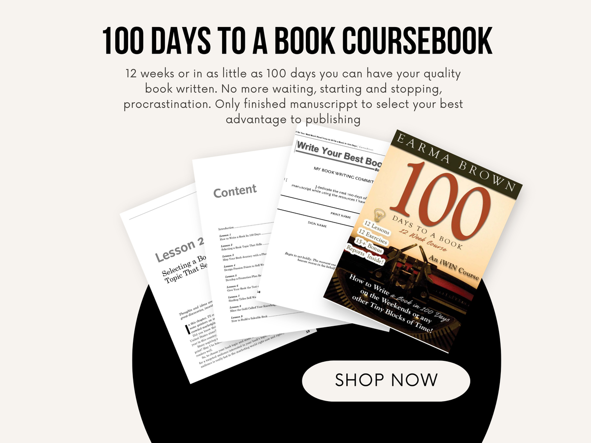 100 Days To A Book 12 Week Coursebook Ebook or Paperback