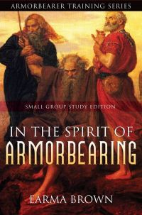 In The Spirit Of Armorbearing Study Edition Ebook